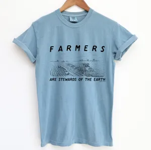 Farmers Are Stewards of The Earth ComfortWash/ComfortColor T-Shirt (S-4XL) - Multiple Colors!