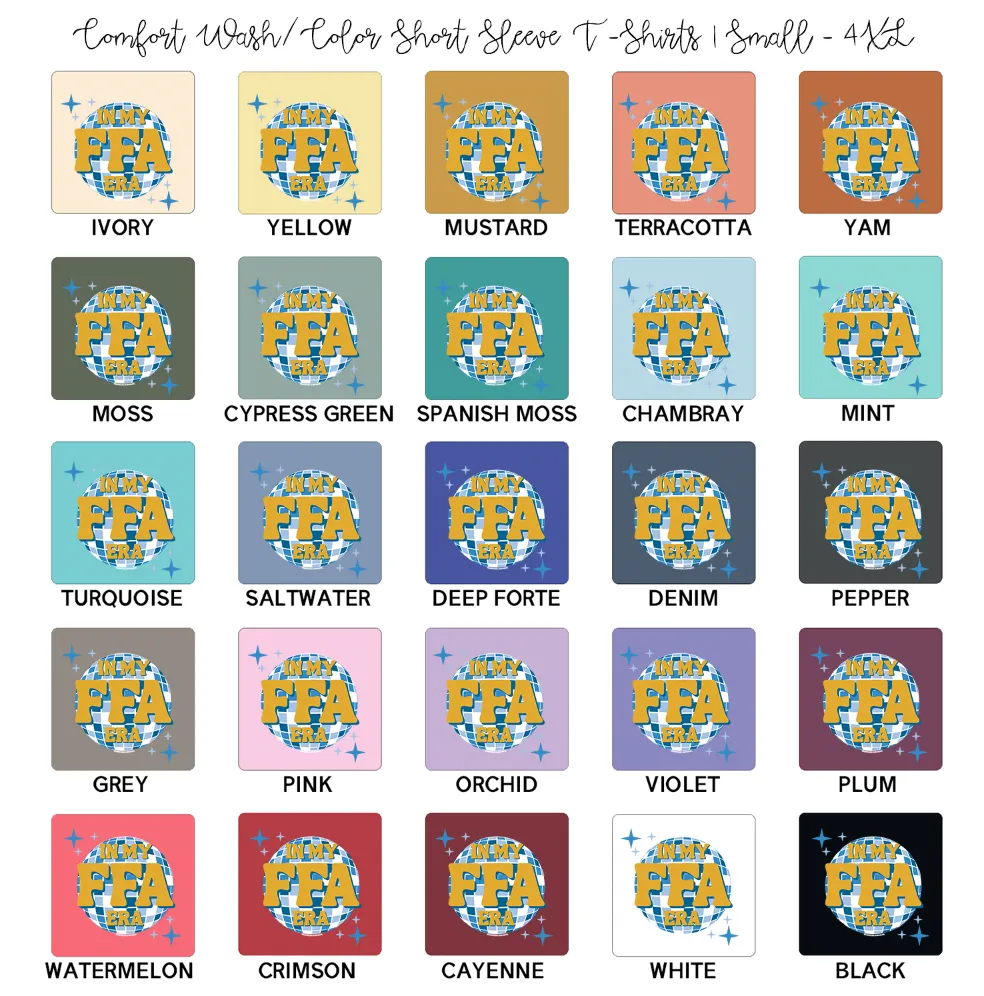 In My FFA Era Disco ComfortWash/ComfortColor T-Shirt (S-4XL) - Multiple Colors!