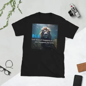 Life's For You T-Shirt
