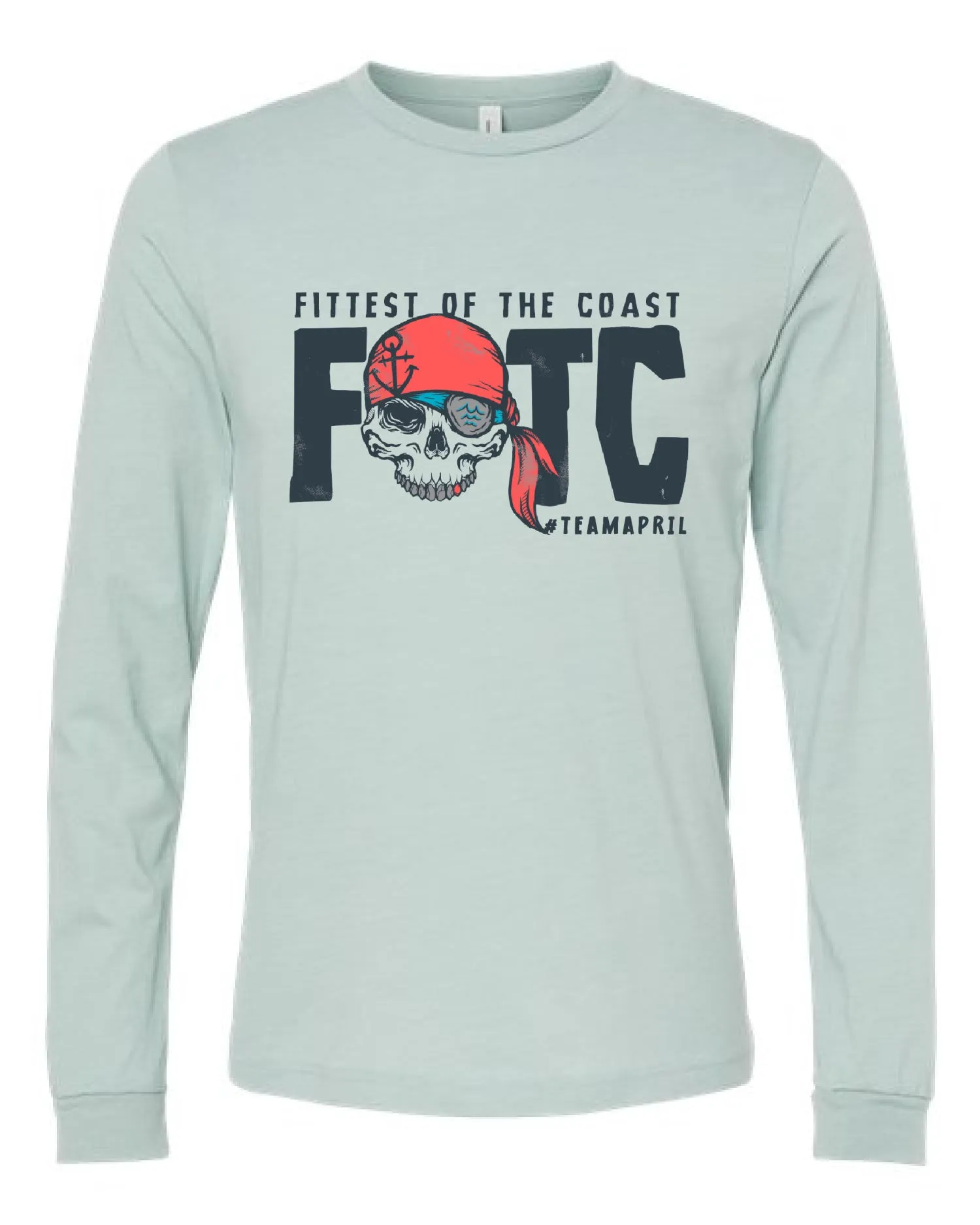 Long Sleeve Fittest of The Coast - Team April - T-Shirts - Unisex Bella Canvas Tees
