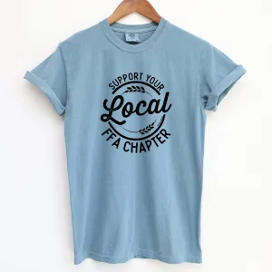 Support Your Local FFA Chapter ComfortWash/ComfortColor T-Shirt (S-4XL) - Multiple Colors!